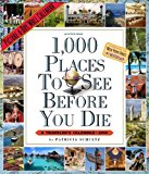By Patricia Schultz - 1,000 Places to See Before You Die 2014 Wall Calendar (Wal) (7/16/13)