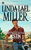 By Linda Lael Miller - McKettricks of Texas: Austin (Hqn) (5/30/10)