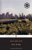 By Saul Bellow - Seize the Day (Penguin Classics) (4/27/03)