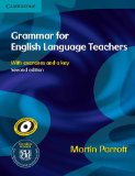 By Martin Parrott - Grammar for English Language Teachers (2nd Edition) (12/30/09)