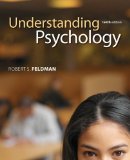 By Robert Feldman - Understanding Psychology (10th Edition) (8/28/10)