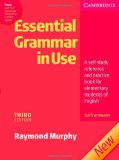 By Raymond Murphy - Essential Grammar in Use with Answers: A Self-Study Reference and Practice Book for Elementary Students of English (3rd Edition) (2.3.2007)