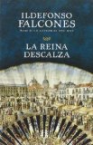 By Ildefonso Falcones - La reina descalza (Vintage Espanol) (Spanish Edition) (3.10.2013)