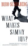 By Budd Schulberg - What Makes Sammy Run? (Reissue) (11.6.1993)