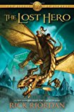 By Rick Riordan - The Heroes of Olympus, Book One: The Lost Hero (9.12.2010)