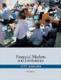 By Jeff Madura - Financial Markets and Institutions (with Stock Trak Coupon) (8th Edition) (8/28/07)