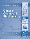 By Charles Henrickson - Lab Manual for General, Organic & Biochemistry (7th Edition) (12/21/09)