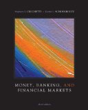 By Stephen G. Cecchetti - Money, Banking and Financial Markets (3rd Edition) (4.1.2011)