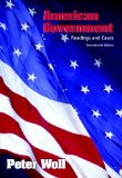 By Peter Woll - American Government: Readings & Cases (17th Edition) (17th Edition) (1/19/07)
