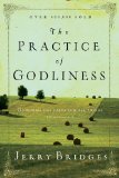 By J. Bridges - Practice of Godliness (LifeChange) (Revised edition) (1/19/06)