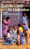 By Mildred D. Taylor - Let the Circle Be Unbroken (9.1.1991)