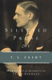 By T. S. Eliot - Selected Prose of T.S. Eliot (10.11.1975)