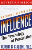 By Robert B. Cialdini - Influence: The Psychology of Persuasion (Rev. Ed., 1st Collins Business Essentials Ed) (1.2.2007)