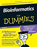 By Jean-Michel Claverie - Bioinformatics For Dummies (2nd Edition) (11/18/06)
