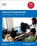 By Mark Dye - Network Fundamentals: CCNA Exploration Companion Guide (1st Edition) (11/30/11)