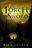 By JOYNER RICK - TORCH AND THE SWORD (Final Quest) (7/27/08)