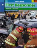 By J. David Bergeron - Student Workbook for First Responder (8th Edition) (7.9.2008)