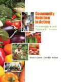 By Marie A. Boyle - Community Nutrition in Action: An Entrepreneurial Approach (6th Edition) (6/19/12)