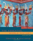 By William J. Duiker - The Essential World History, Volume I (6th Edition) (1/20/10)