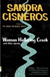 By Sandra Cisneros - Woman Hollering Creek: And Other Stories (2.2.1992)