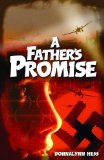 By Donna Lynn Hess - A Father's Promise (1/30/90)