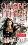 By Christine Feehan - Dark Slayer (Reprint)
