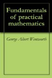 Fundamentals of practical mathematics