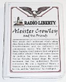 Aleister Crowley and His Friends