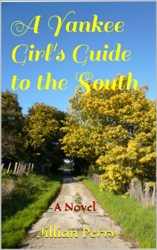 A Yankee Girl's Guide to the South