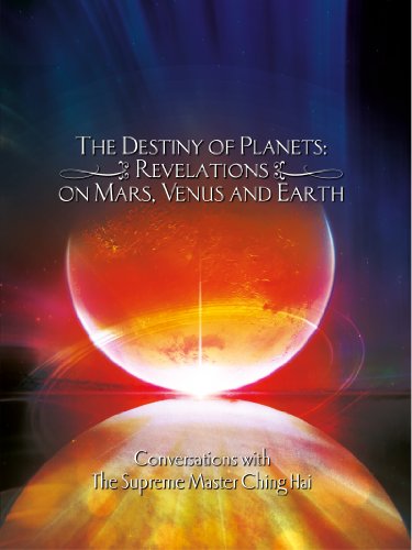 The Destiny of Planets: Revelation on Mars, Venus and Earth