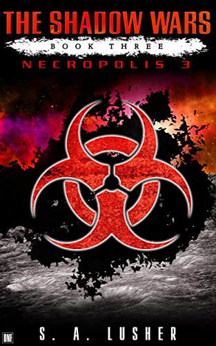 Necropolis 3 (The Shadow Wars)
