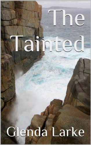 The Tainted (The Isles of Glory Book 3)