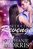 Seductive Revenge (When Midnight Strikes Book 1)