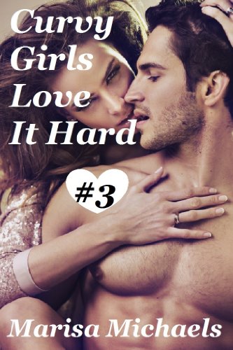 Curvy Girls Love it Hard