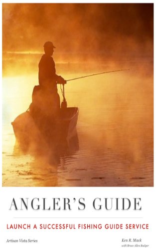 Angler's Guide Launch a Successful Fishing Guide Service