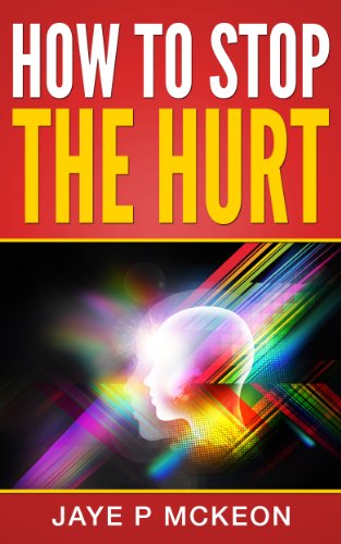 How To Stop the Hurt: Understanding Complex PTSD, its symptoms, signs and treatment