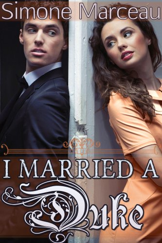 I Married a Duke (Contemporary Romance)