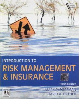 Introduction to Risk Management and Insurance (10th Edition)