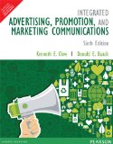Integrated Advertising, Promotion, and Marketing Communications (6th Edition) [Economy Edition]