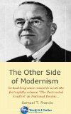 The Other Side of Modernism: James Burnham and His Legacy