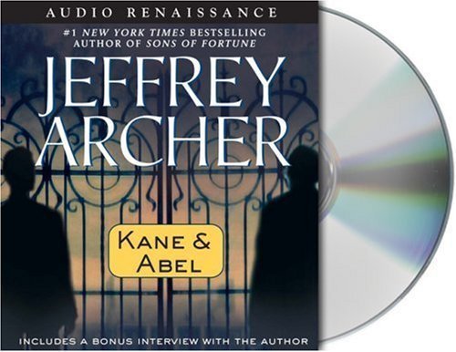 Kane and Abel by Archer, Jeffrey (2004) Audio CD