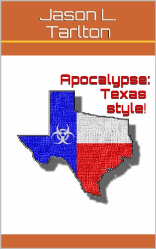 Apocalypse: Texas style!