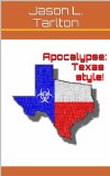 Apocalypse: Texas style!