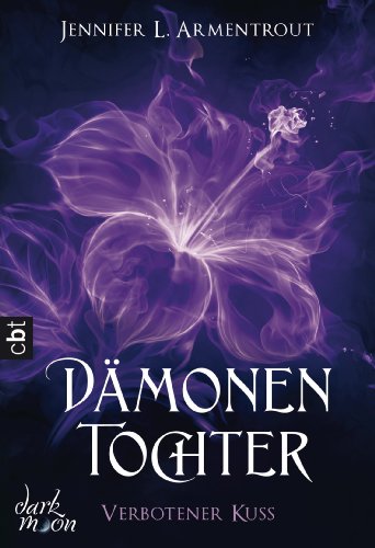 DÃ¤monentochter - Verbotener Kuss: Band 1 (German Edition)