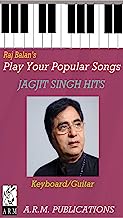 JAGJIT SINGH SHEET MUSIC BOOK PIANO KEYBOARD GUITAR NOTATIONS