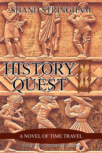 History Quest: A Novel of Time Travel