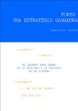 FOREX: Una estrategia ganadora. (Spanish Edition)