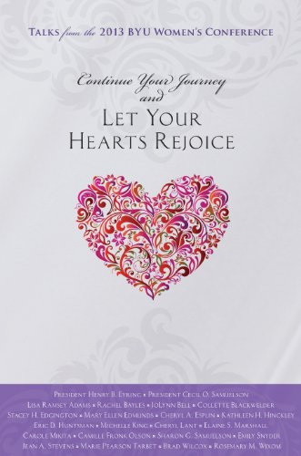 Continue Your Journey and Let Your Heart Rejoice