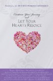 Continue Your Journey and Let Your Heart Rejoice