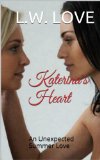 Katerina's Heart: An Unexpected Summer Love
